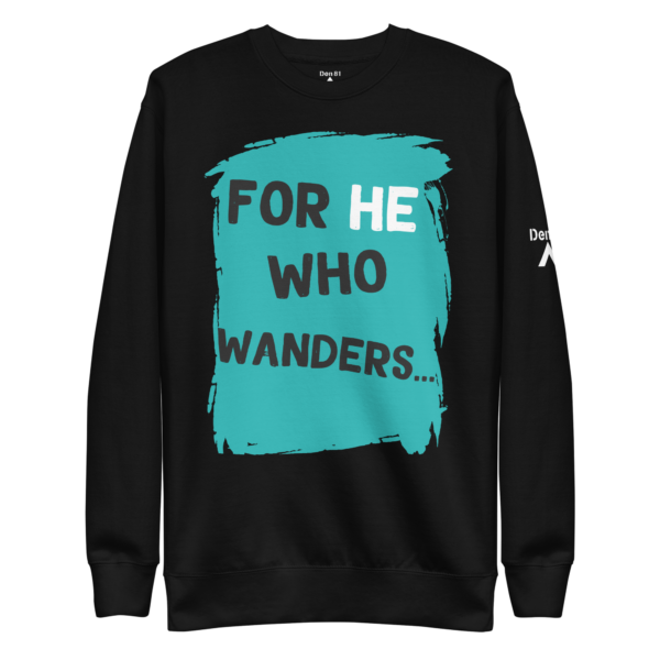 For He Who Wanders