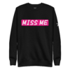 Miss Me