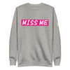 Miss Me - Image 3