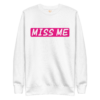 Miss Me - Image 5